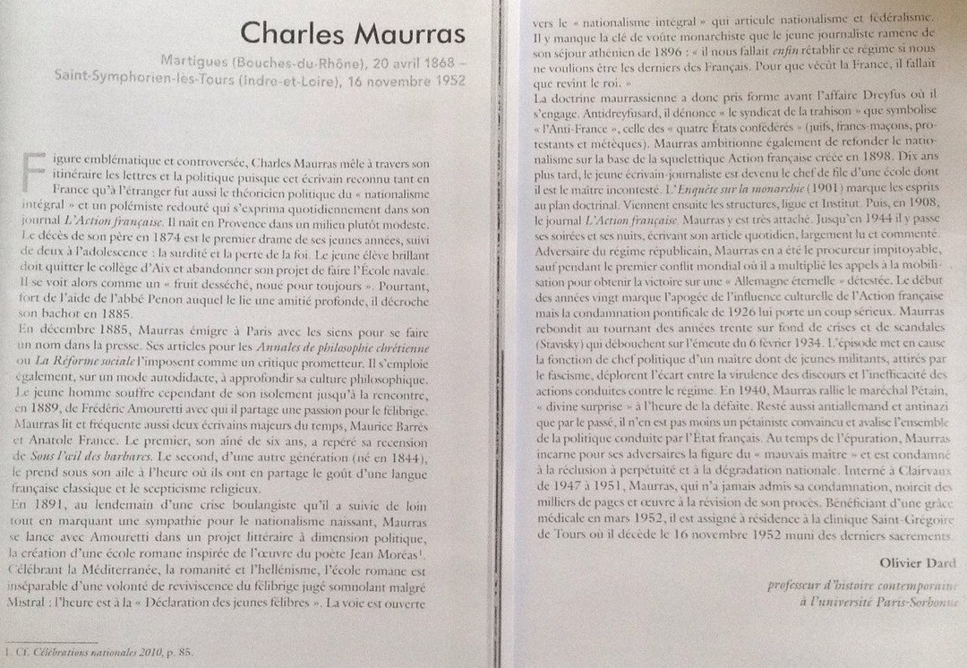 La notice officielle rédigée par Olivier Dard pour le Grand livre officiel des commémorations nationales (150e anniversaire de la naissance de Charles Maurras – inscription retirée depuis).